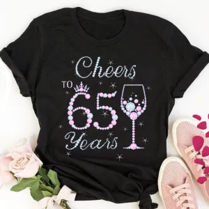 Cheers 65 Birthday Tee Cheers 65 Birthday Tee